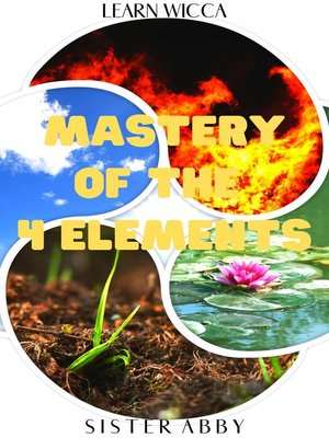 Mastery of the 4 Elements - ebook